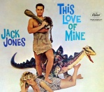 1959 : This Love of Mine (Jack Jones in Love)