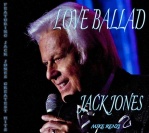 JACK JONES, “Love Ballad.”