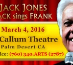 March 4, 2016 : McCallum Theatre, Palm Desert CA
