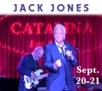September 20 and 21, 2019 – Catalina Jazz Club, Hollywood CA